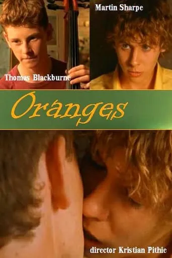 Oranges movie poster - Rated 7/10