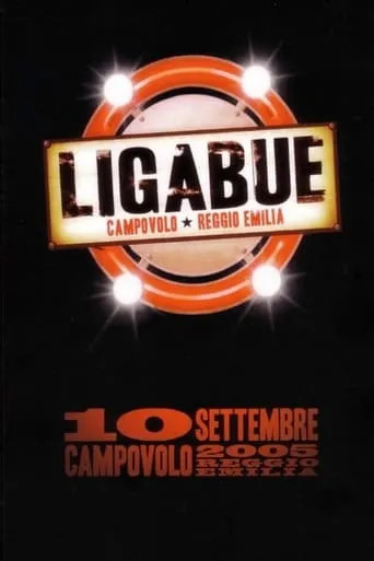 Ligabue Campovolo movie poster - Rated 6/10