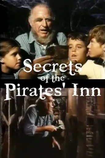 Secrets of the Pirate's Inn movie poster - Rated 7/10