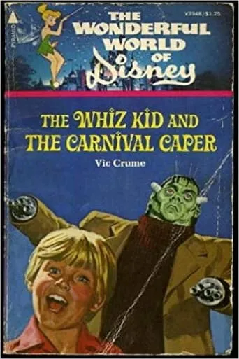 The Whiz Kid and the Carnival Caper movie poster - Rated 6/10