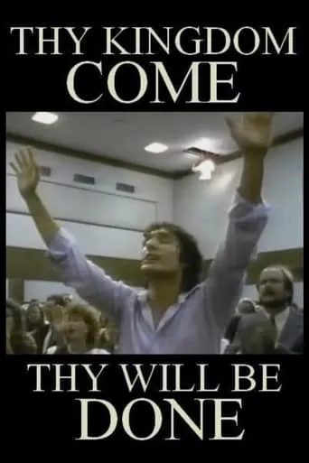 Thy Kingdom Come ... Thy Will Be Done movie poster - Entertainment content