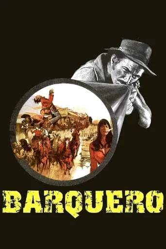 Barquero movie poster - Rated 6.306/10