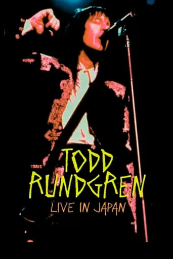 Todd Rundgren: Live in Japan movie poster - Entertainment content