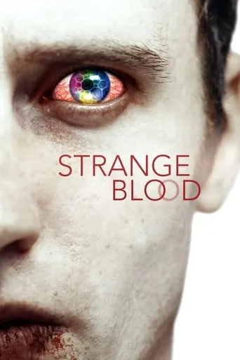 Strange Blood movie poster - Rated 3.6/10
