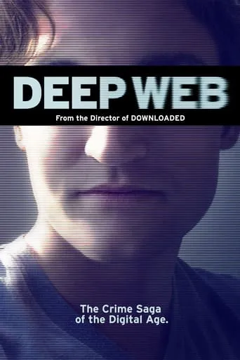 Deep Web movie poster - Rated 6.787/10