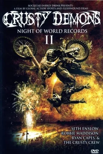 Crusty Demons: Night Of World Records II movie poster - Rated 8.5/10