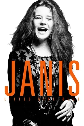 Janis: Little Girl Blue movie poster - Rated 7.3/10