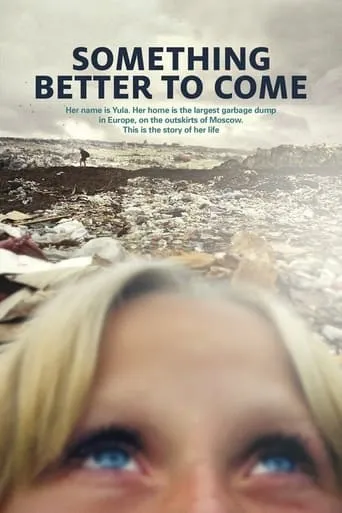 Something Better to Come movie poster - Rated 6.7/10