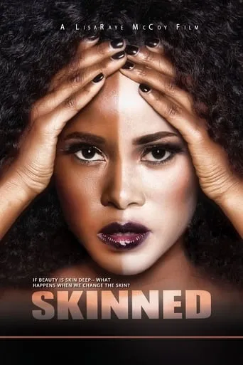 Skinned movie poster - Rated 7.3/10
