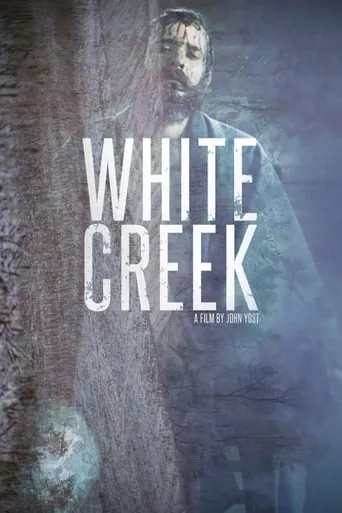 White Creek movie poster - Rated 3/10