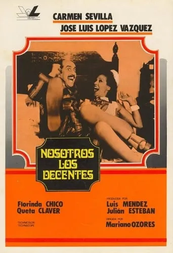 Nosotros, los decentes movie poster - Rated 5.5/10