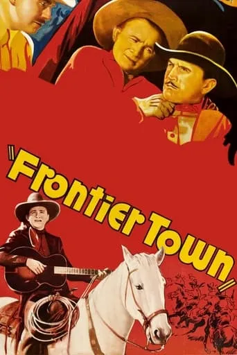 Frontier Town movie poster - Rated 5/10