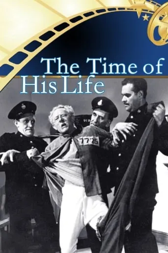 The Time of His Life movie poster - Rated 6.5/10