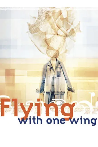 Flying with One Wing movie poster - Rated 5.6/10