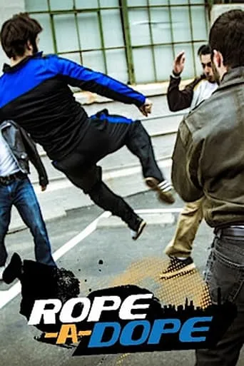 Rope a Dope movie poster - Rated 7.8/10