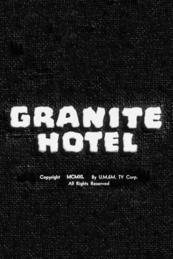 Granite Hotel movie poster - Rated 6/10