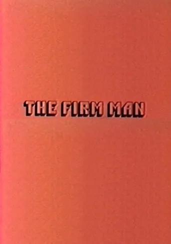 The Firm Man movie poster - Rated 1/10