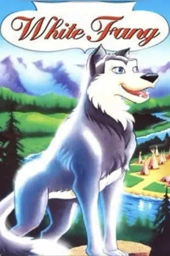 White Fang movie poster - Rated 6/10