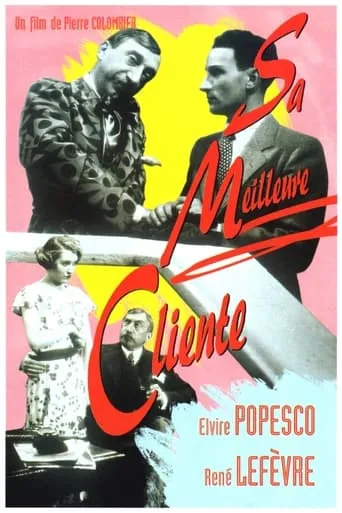Sa meilleure cliente movie poster - Rated 4.5/10