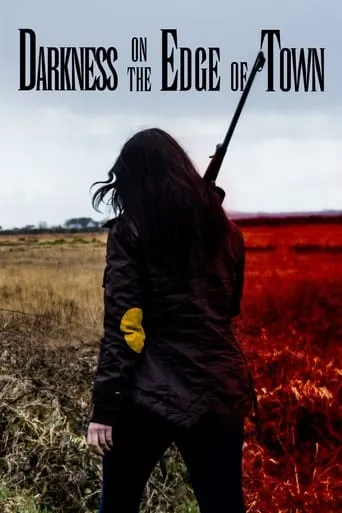Darkness on the Edge of Town movie poster - Rated 6.3/10