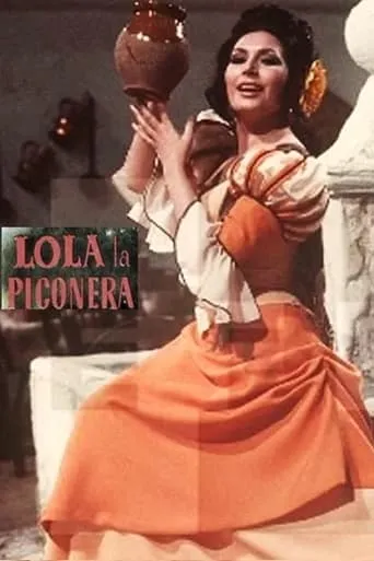 Lola la Piconera movie poster - Rated 6/10