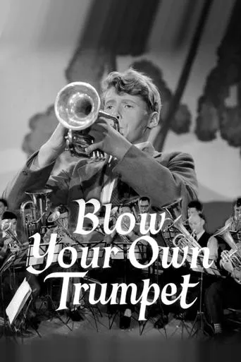 Blow Your Own Trumpet movie poster - Rated 7/10