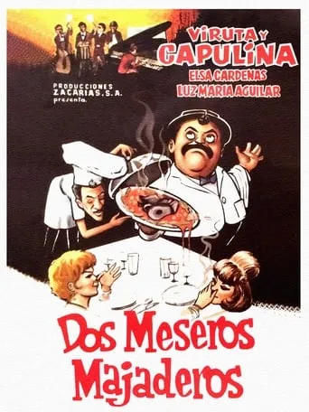 Dos meseros majaderos movie poster - Rated 5.8/10