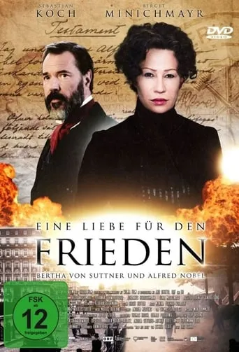 Eine Liebe für den Frieden – Bertha von Suttner und Alfred Nobel movie poster - Rated 5.7/10