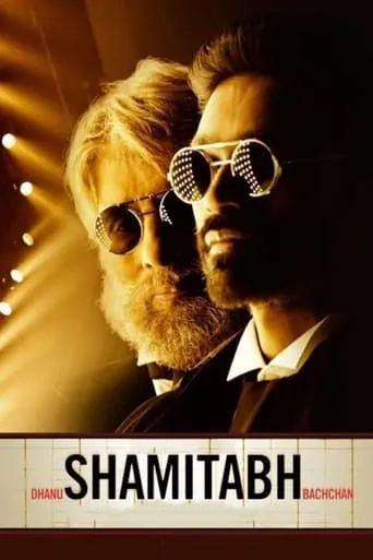 Shamitabh movie poster - Rated 6.1/10