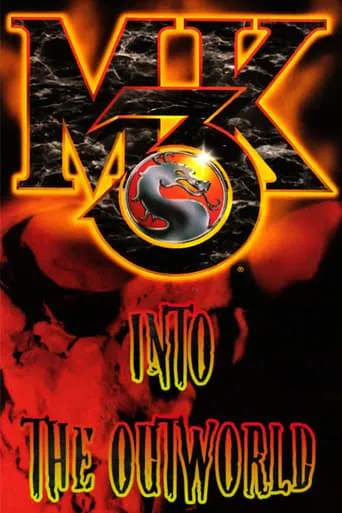 Behind Mortal Kombat 3: Into the Outworld movie poster - Rated 6.2/10