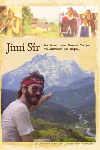 Jimi Sir: An American Peace Corps Volunteer in Nepal movie poster - Entertainment content