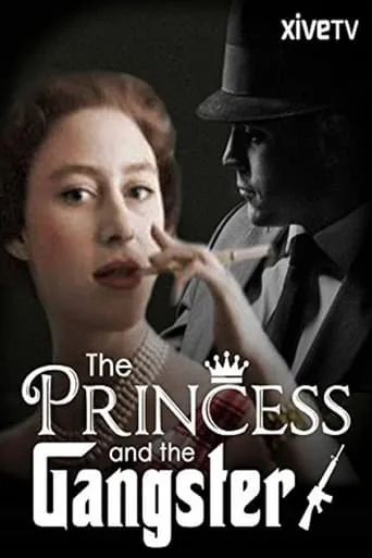 The Princess and the Gangster movie poster - Rated 1/10