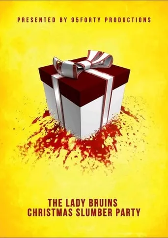 The Lady Bruins Christmas Slumber Party movie poster - Entertainment content