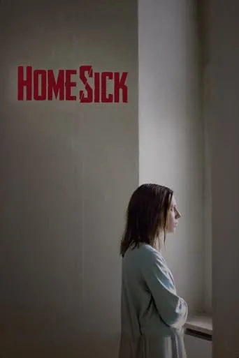 Homesick movie poster - Rated 6/10