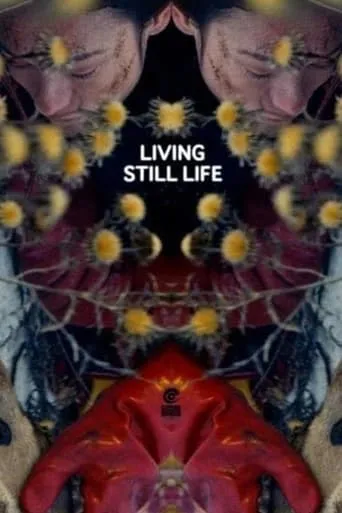 Living Still Life movie poster - Rated 6.4/10