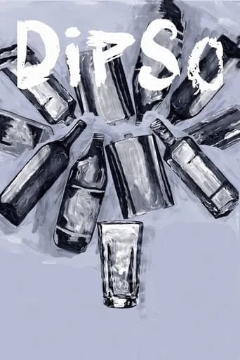 Dipso movie poster - Rated 10/10