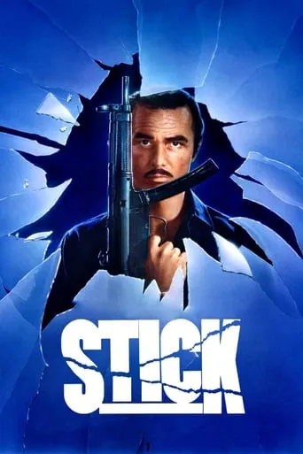 Stick movie poster - Rated 5.319/10