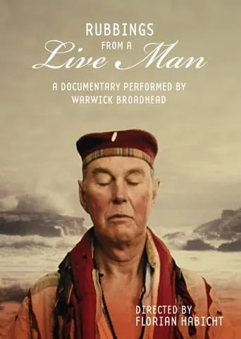 Rubbings From A Live Man movie poster - Entertainment content