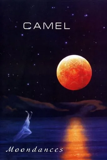 Camel - Moondances movie poster - Rated 8/10