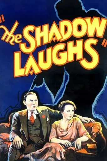 The Shadow Laughs movie poster - Rated 4.6/10