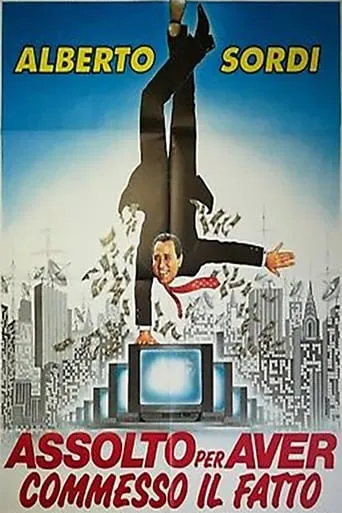 Assolto per aver commesso il fatto movie poster - Rated 6/10