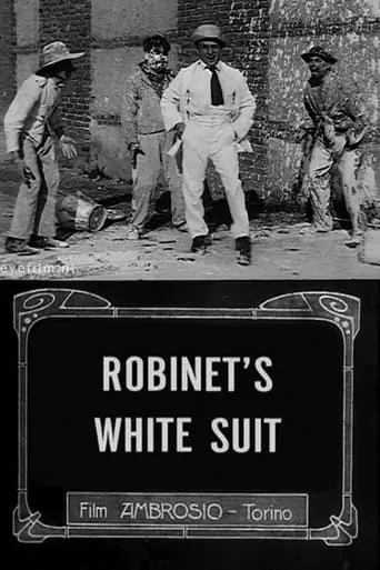 Robinet’s White Suit movie poster - Rated 5.5/10