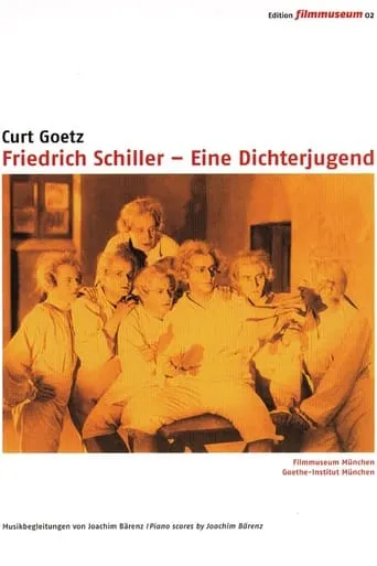 Friedrich Schiller - Eine Dichterjugend movie poster - Rated 5/10