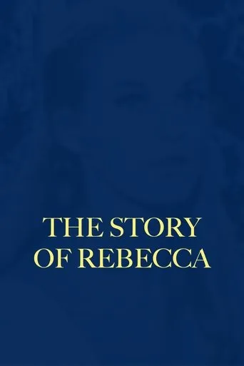 The Story of Rebecca movie poster - Rated 5.7/10