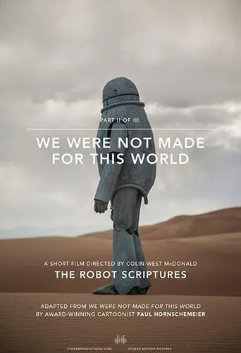 We Were Not Made For This World movie poster - Rated 5/10