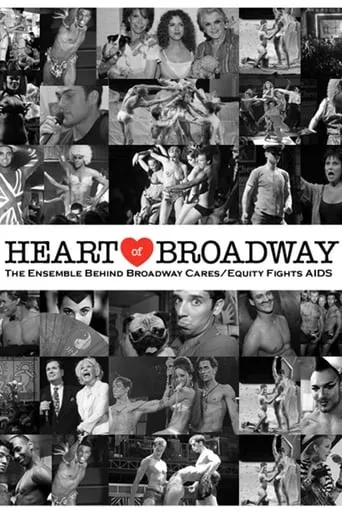 Heart of Broadway: The Ensemble Behind Broadway Cares/Equity Fights AIDS movie poster - Entertainment content