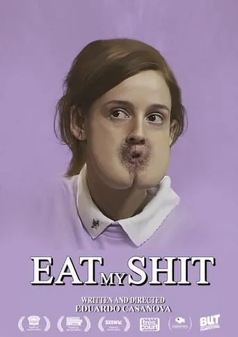 Eat My Shit movie poster - Rated 5.3/10