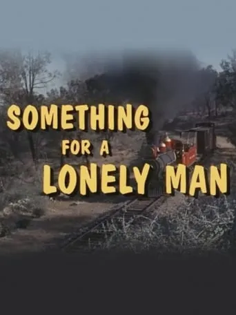 Something for a Lonely Man movie poster - Rated 7.4/10