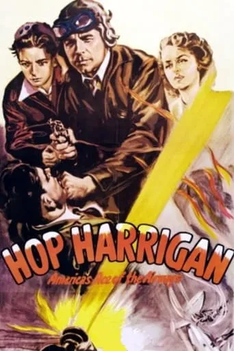 Hop Harrigan: America's Ace of the Airways movie poster - Rated 3.7/10