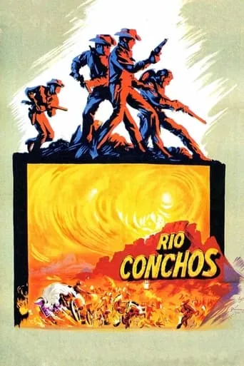 Rio Conchos movie poster - Rated 6.268/10